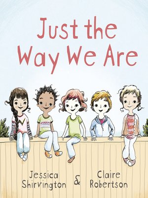 cover image of Just the Way We Are